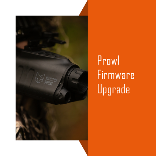 Why you should upgrade the firmware on your Nightfox Prowl